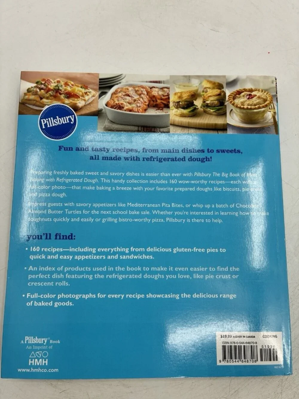 Pillsbury The Big Book of More Baking With Refrigerated Dough Cookbook